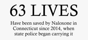 Naloxone Connecticut State Police Officers