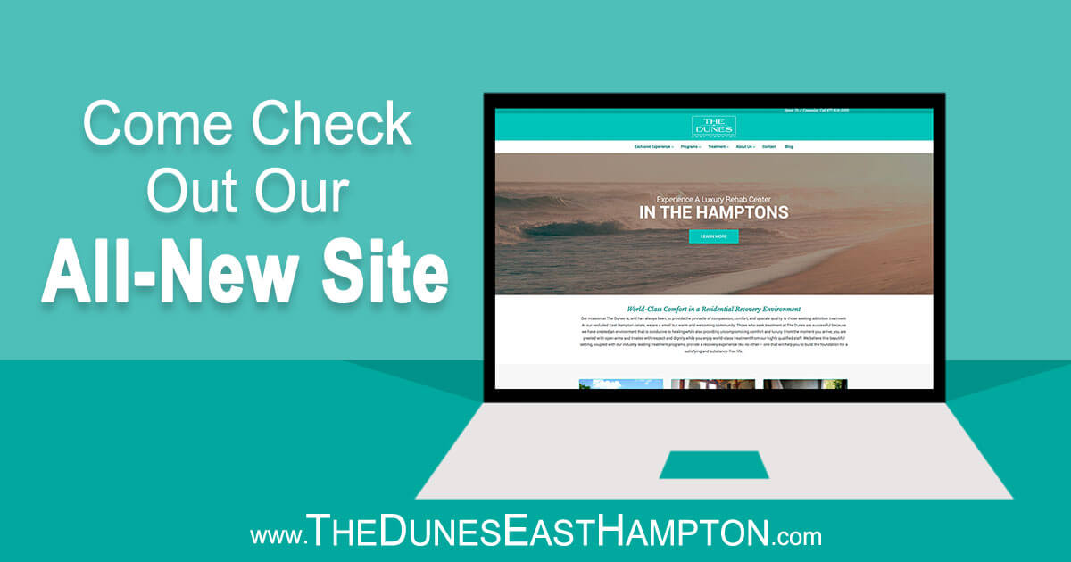 The Dunes East Hampton luxury drug rehab announces website | The Dunes Redesigned Website