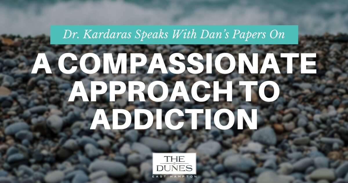 Dr. Kardaras Speaks With Dan’s Papers On A Compassionate Approach To Addiction