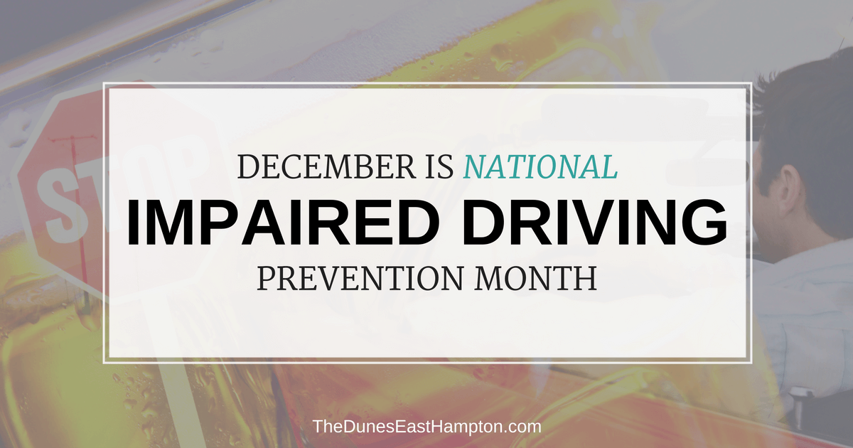 December Is National Impaired Driving Prevention Month