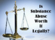 What Are The Legal Consequences Of Drug & Alcohol Abuse