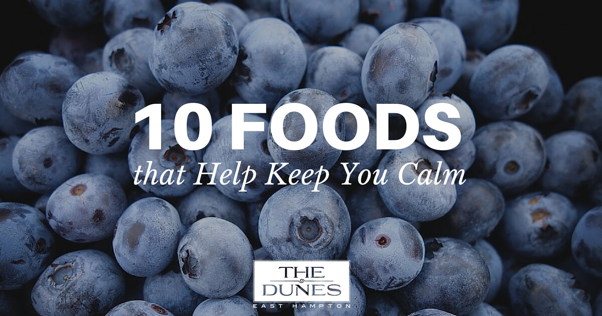 10 Foods That Keep You Calm