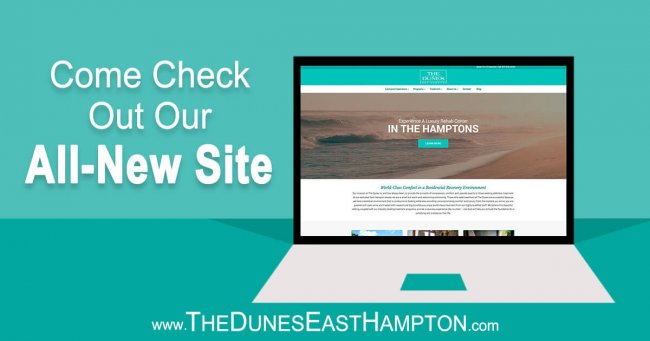 The Dunes East Hampton luxury drug rehab announces website The Dunes East Hampton luxury drug rehab announces website