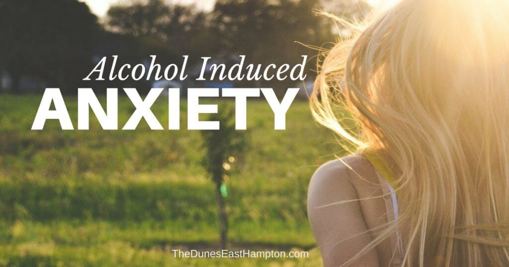 The Relationship Between Alcohol and Anxiety | The Dunes East Hampton