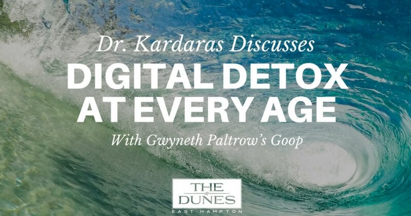 Dr. Kardaras Discusses Digital Detox At Every Age Gwyneth Paltrow's Goop