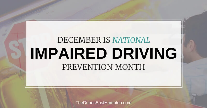 National Impaired Driving Prevention Month - December