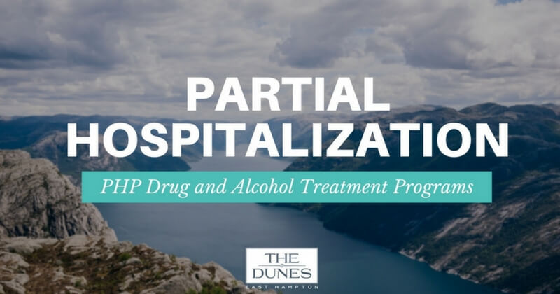 Partial Hospitalization PHP Drug & Alcohol Treatment Programs