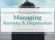 How to Get Off Prescription Medication While Managing Anxiety or Depression