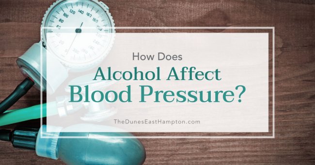 How Does Alcohol Affect Blood Pressure How Does Alcohol Affect Blood Pressure