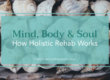 Mind Body And Soul How Holistic Rehab Works - The Dunes East Hampton