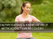 healthy eating and addiction