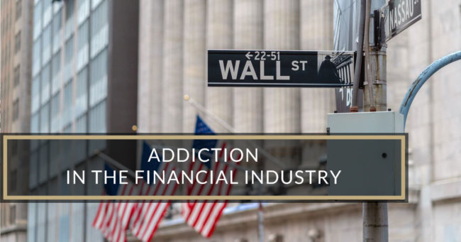 addiction on wall street addiction on wall street