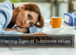 Early Warning Signs of Substance Abuse