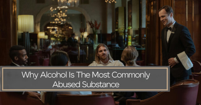 Dunes.Nov24.1-1200.630 Why Alcohol Is The Most Commonly Abused Substance