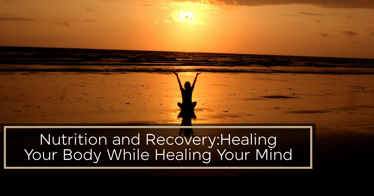 Nutrition and Recovery